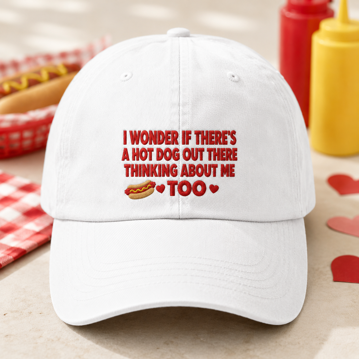 I Wonder If There's a Hot Dog Out There Thinking About Me Too Washed Cap, Picnic Date Gift - Washed Cap - front view