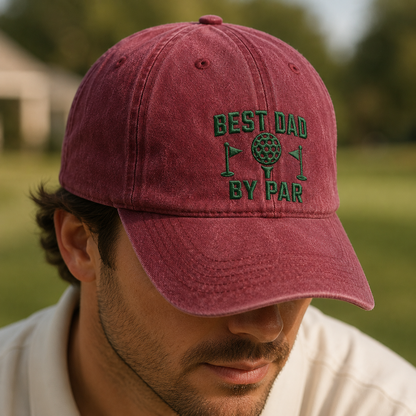 Dad By Par Golf Washed Cap, Embroidered Best Dad By Par Father's Day Hat - Washed Cap - lifestyle view 3