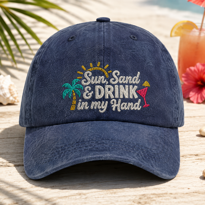 Sun Sand & Drink in my Hand Washed Cap, Beach Vacation Cocktail Hat - Washed Cap - front view