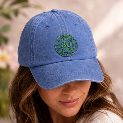 It Took Me 80 Years To Look This Good Washed Cap, 80th Birthday Hat - Washed Cap - lifestyle view 9