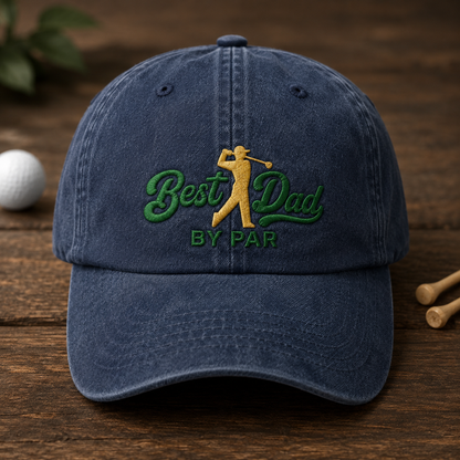 Best Dad By Par Golf Washed Cap, Embroidered Dad Hat for Fathers Day Gift - Washed Cap - front view