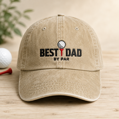 Best Dad By Par Washed Cap, Golf Dad Hat for Father's Day Gift - Washed Cap - front view