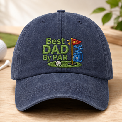 Best Dad By Par Washed Cap, Funny Golf Father Embroidered Hat - Washed Cap - front view