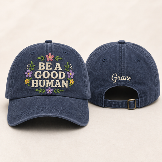 Be A Good Human Embroidered Washed Cap - Washed Cap - front view