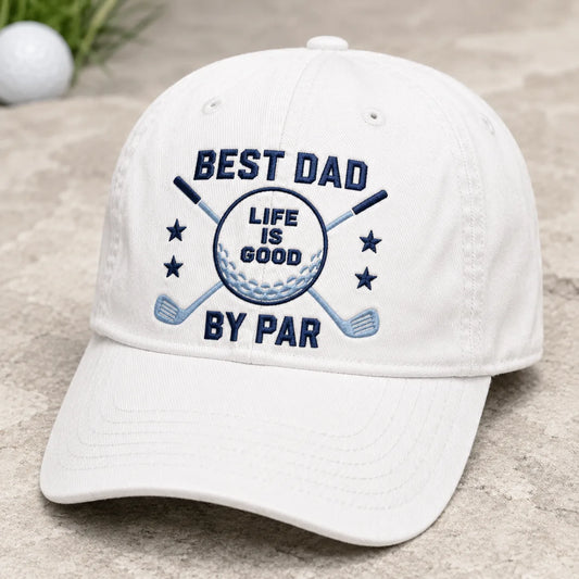 Best Dad By Par Life Is Good Washed Cap - washed cap - front view