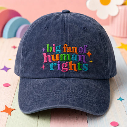 Big Fan of Human Rights Washed Cap - washed cap - front view