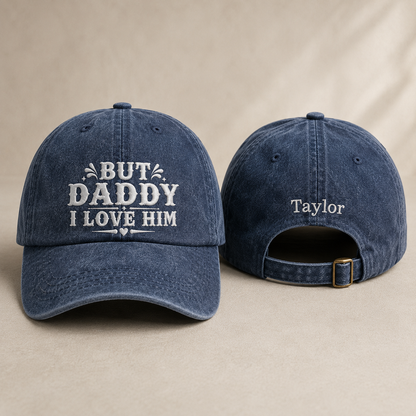 But Daddy I Love Him Washed Cap - Washed Cap - front view