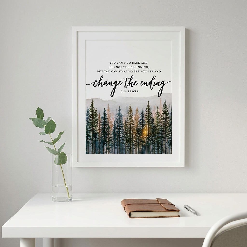 A framed motivational art print featuring a forest illustration and C.S.