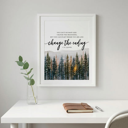 A framed motivational art print featuring a forest illustration and C.S.