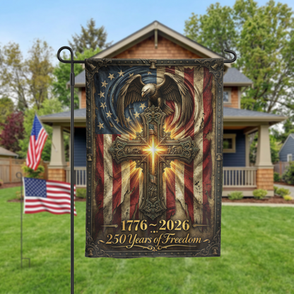250 Years of Freedom Garden Flag, 1776-2026 Patriotic Cross & Eagle, Rustic American Flag Decor, Physical or - Garden Flag - lifestyle shot