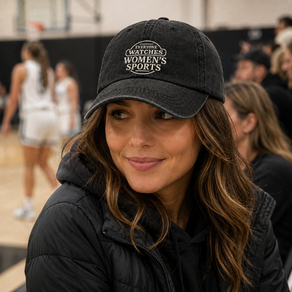Everyone Watches Women's Sports Washed Cap - Washed Cap - side view