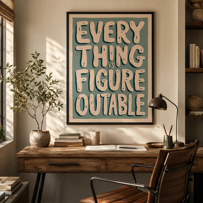 Everything Is Figureoutable Wall Art Decor - Wall Art Decor - detail
