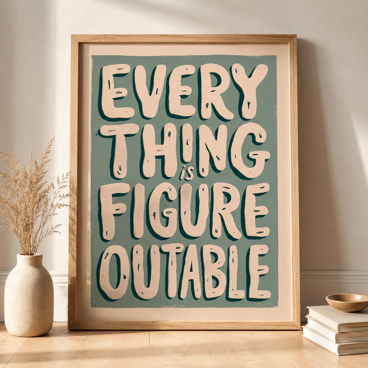 Everything Is Figureoutable Wall Art Decor - Wall Art Decor - side view
