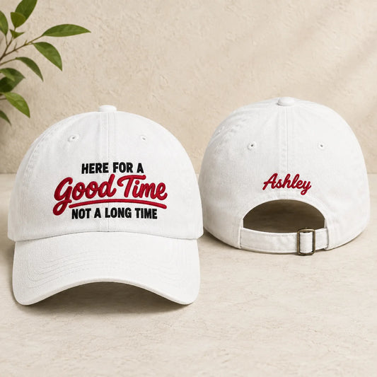 Here For a Good Time Not a Long Time Washed Cap - Washed Cap - front view