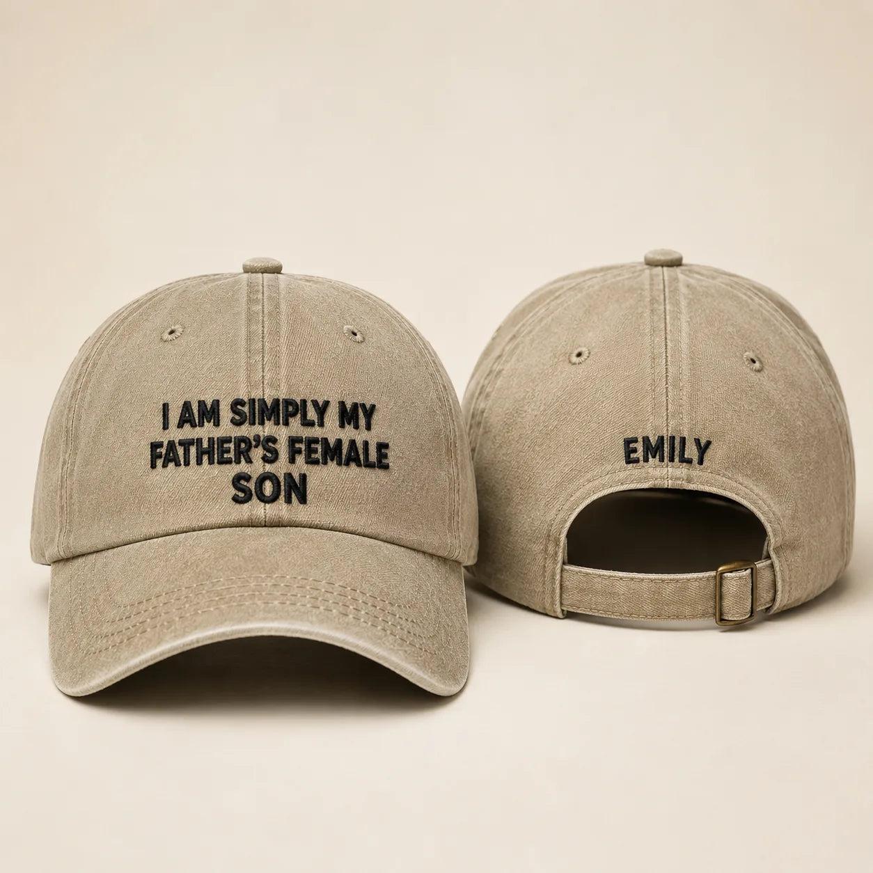 I Am Simply My Father's Female Son Washed Cap - washed cap - front view