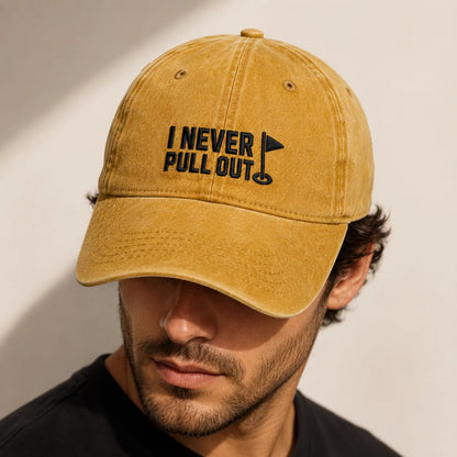 I Never Pull Out Golf Washed Cap - washed cap - detail