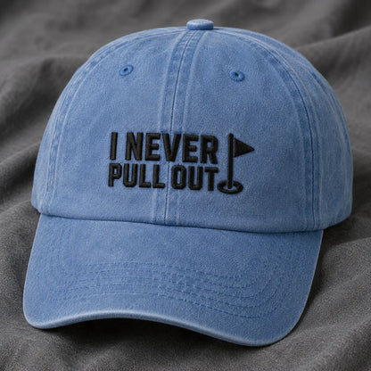 I Never Pull Out Golf Washed Cap - washed cap - lifestyle