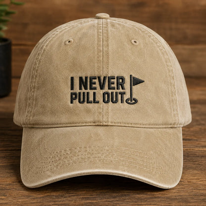 I Never Pull Out Golf Washed Cap - washed cap - side view