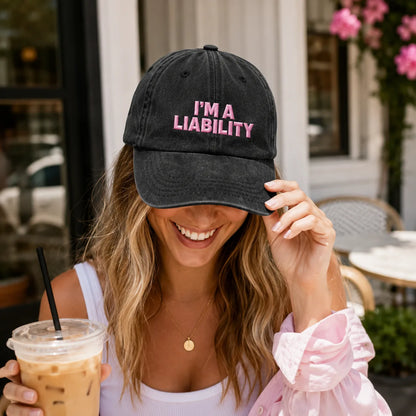I'm A Liability Washed Cap - Washed Cap - side view