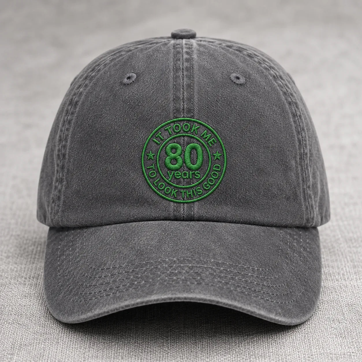 It Took Me 80 Years To Look This Good Washed Cap - washed cap - detail