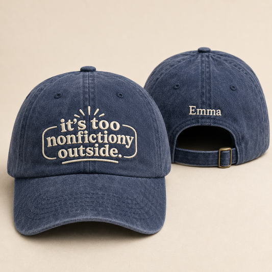 It's Too Nonfictiony Outside Embroidered Washed Cap - Washed Cap - front view