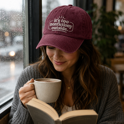 It's Too Nonfictiony Outside Embroidered Washed Cap - Washed Cap - lifestyle
