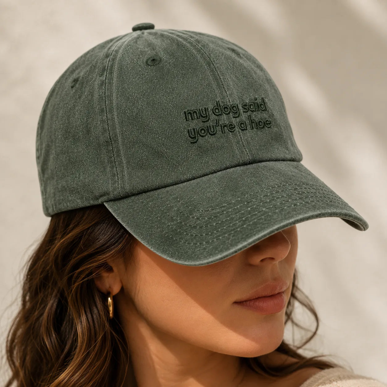 My Dog Said You're a Hoe Washed Cap - washed cap - alternate angle