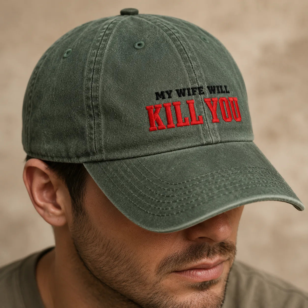 My Wife Will Kill You Washed Cap - washed cap - alternate angle