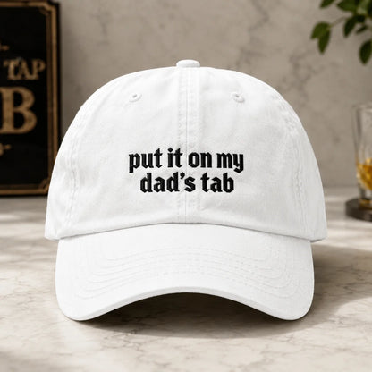 Put It On My Dad's Tab Washed Cap - washed cap - front view