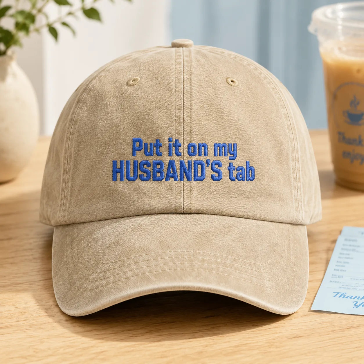 Put It On My Husband's Tab Washed Cap - washed cap - side view