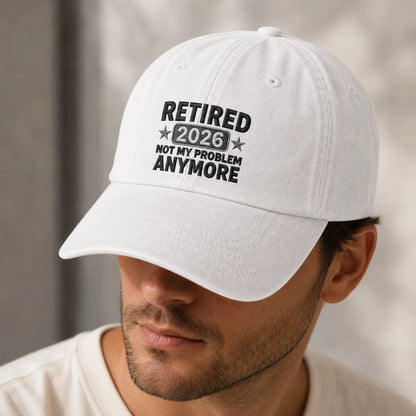 Retired 2026 Not My Problem Anymore Washed Cap - washed cap - detail