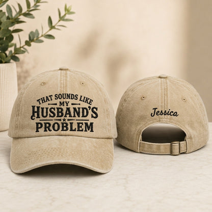 Sounds Like Husband's Problem Washed Cap - Washed Cap - front view