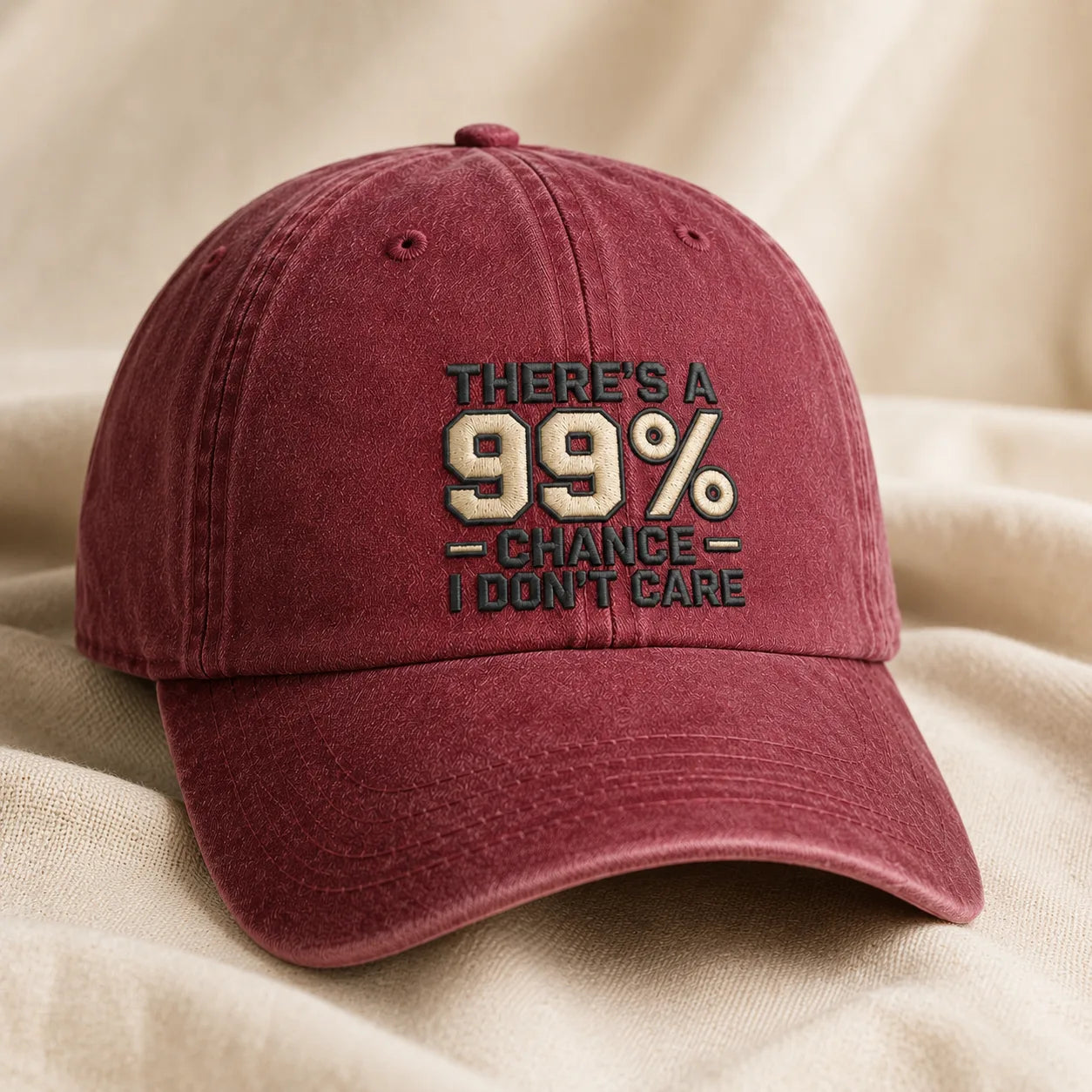 There's a 99% Chance I Don't Care Washed Cap - washed cap - lifestyle
