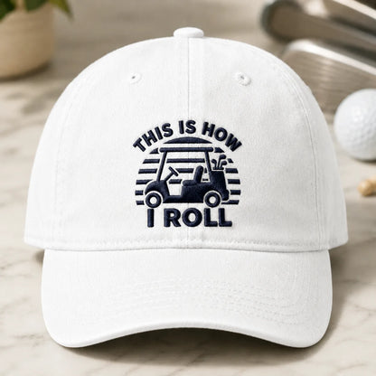 This Is How I Roll Golf Cart Washed Cap - washed cap - side view