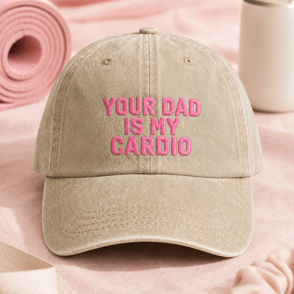 Your Dad Is My Cardio Washed Cap - washed cap - lifestyle